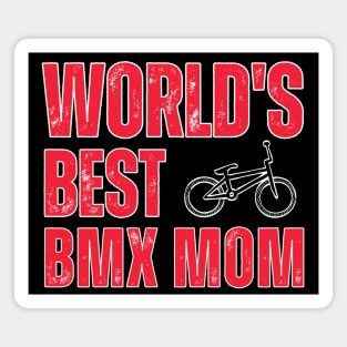 BMX Mom Magnet